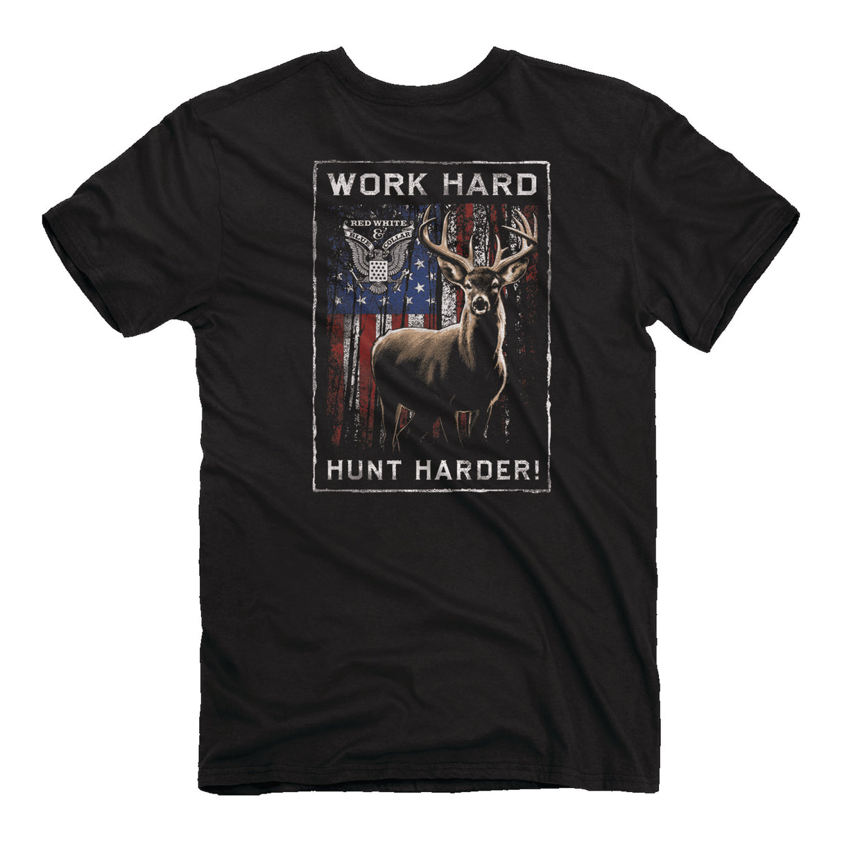 Work Hard Hunt Harder T-shirt